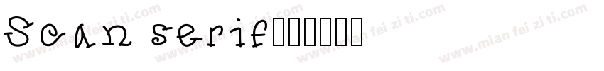 Scan serif字体转换